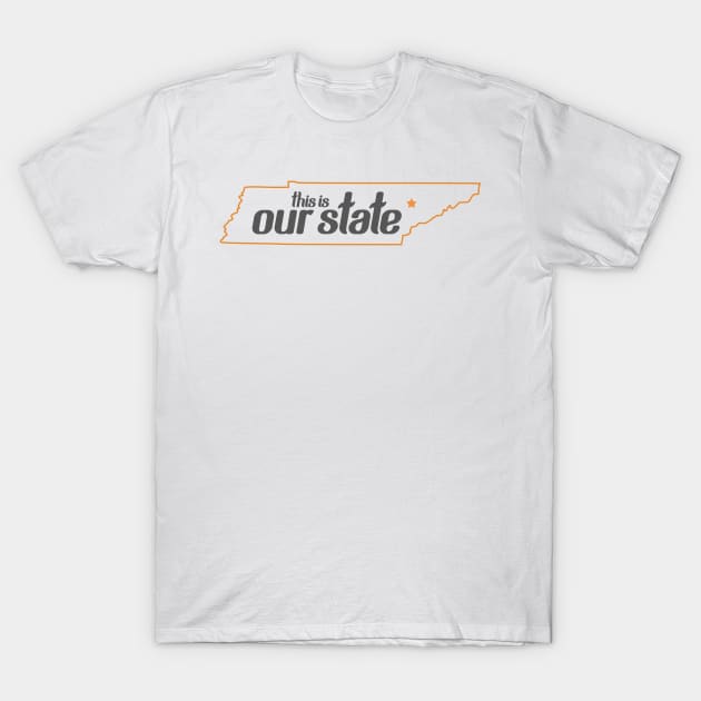 Our State T-Shirt by tennesseelogo